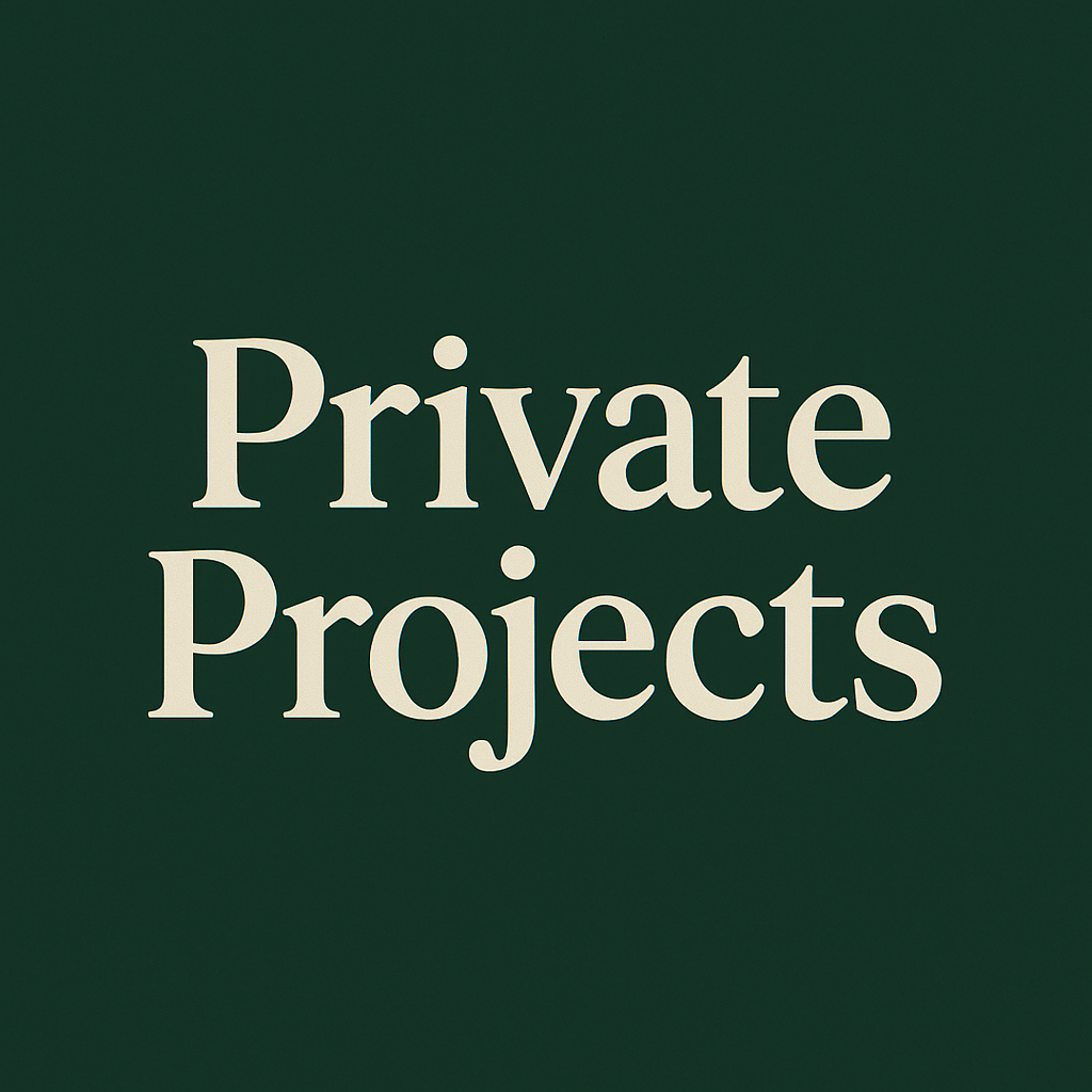 Private Projects